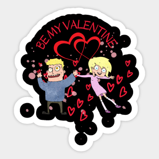 Our love is crazy. He will conquer all, endure all. Sticker